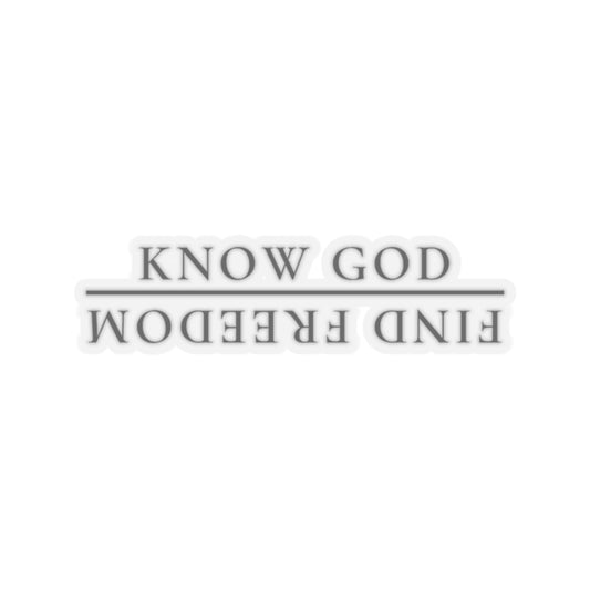 Know God, Find Freedom Sticker.